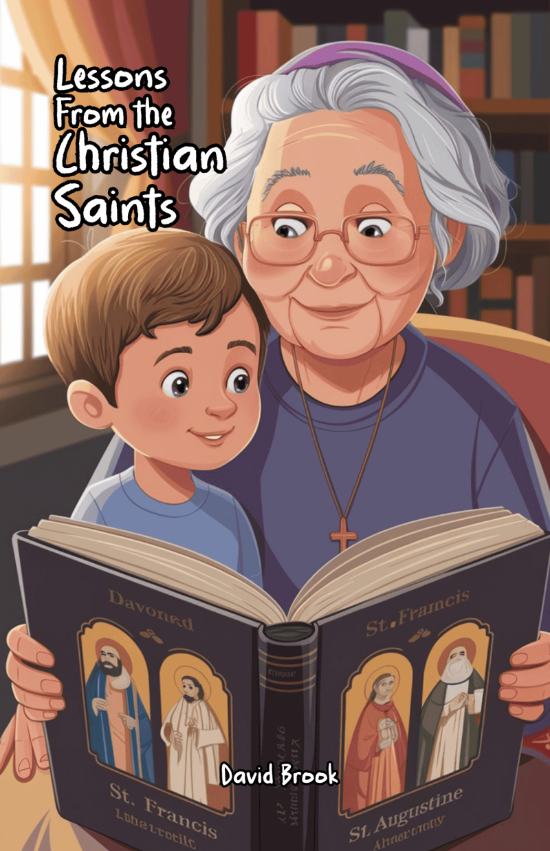 Lessons From the Christian Saints